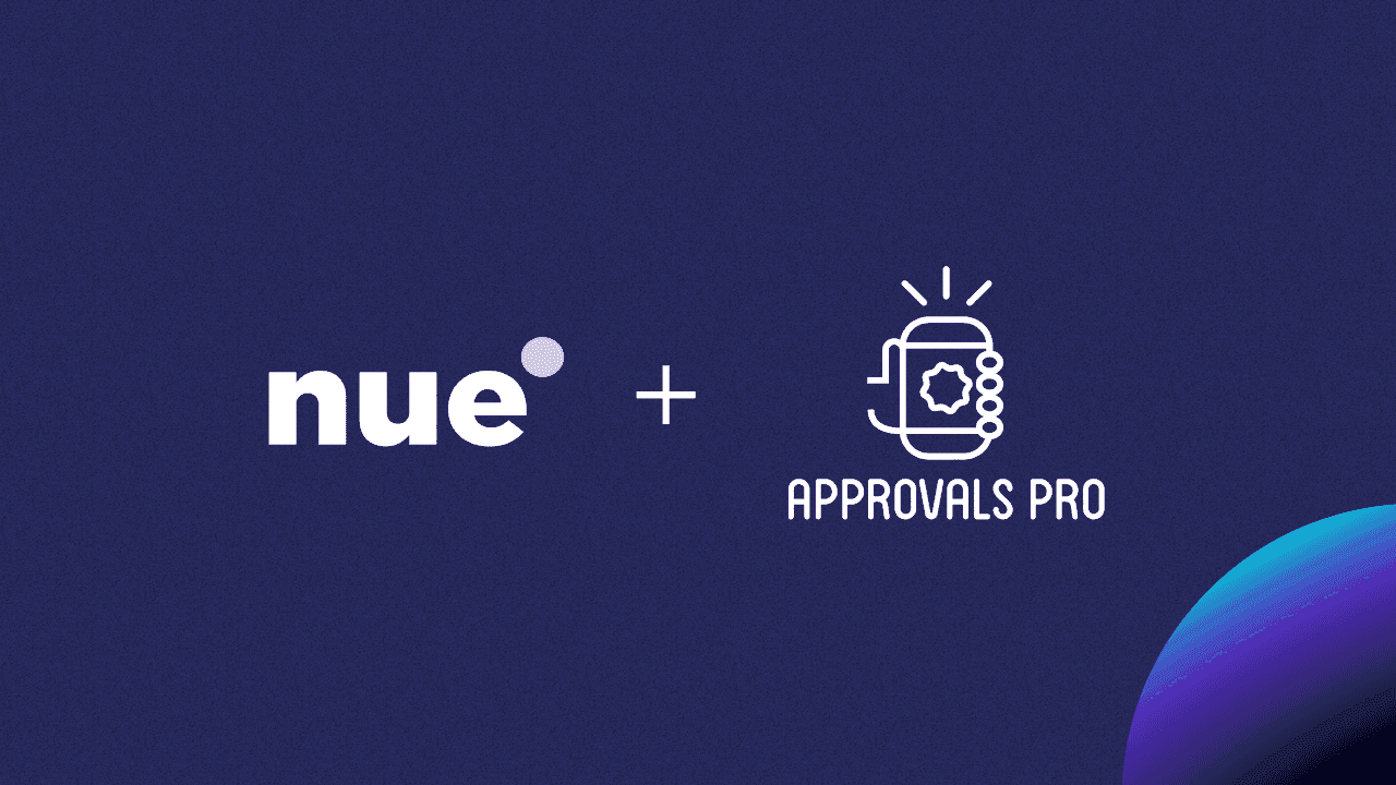 Nue Acquires Approvals Pro, Unlocking Faster Deal Approvals and Revenue Acceleration