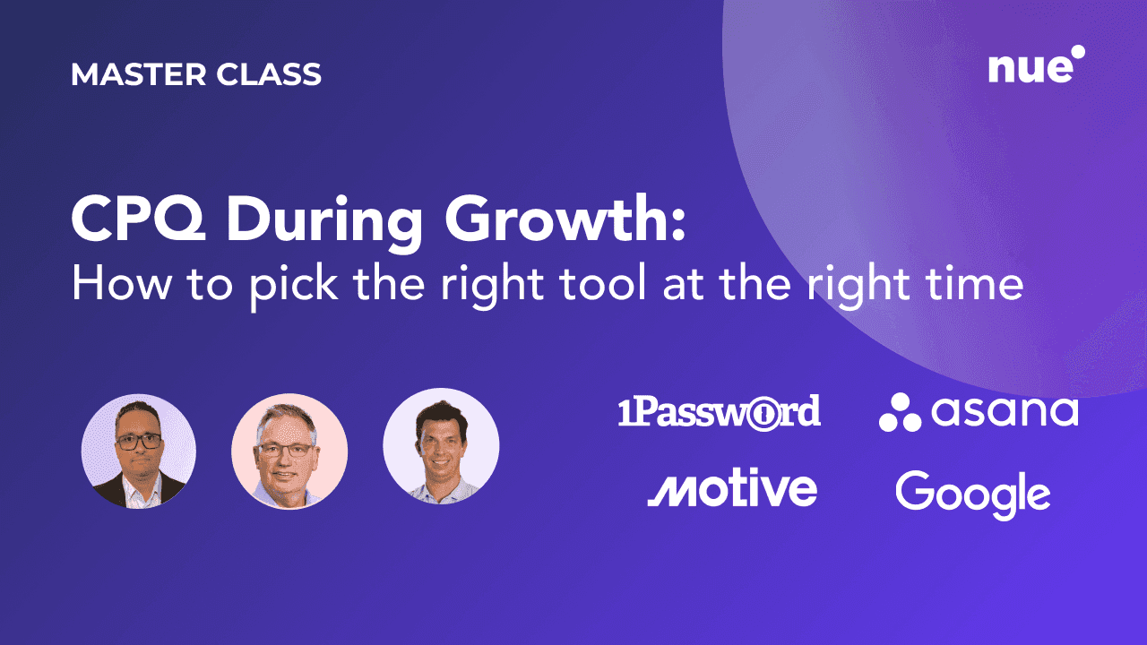 CPQ During Growth: How to Pick the Right Tool at the Right Time